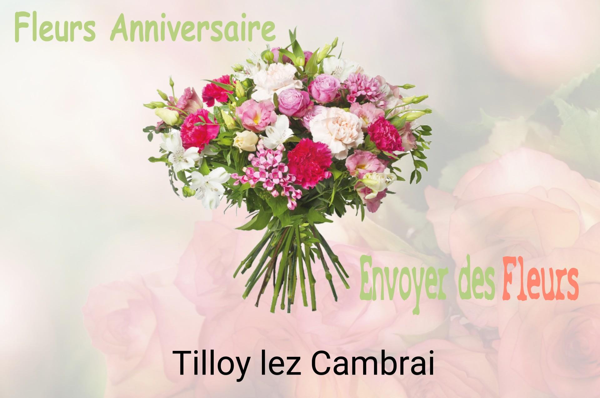 Bouquet de fleurs d’anniversaire livré à Tilloy-lez-Cambrai