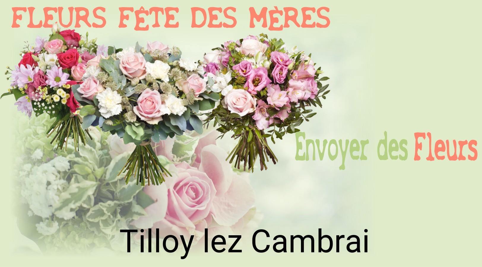 Bouquet de Fête des Mères livré à Tilloy-lez-Cambrai